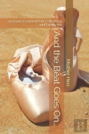 And The Beat Goes On...: Lessons Learned