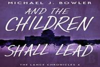 And The Children Shall Lead