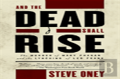 And The Dead Shall Rise