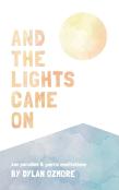 And The Lights Came On