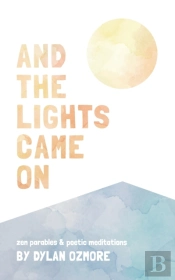 And The Lights Came On