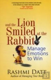 And The Lion Smiled At The Rabbit