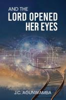 And The Lord Opened Her Eyes