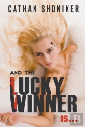 And The Lucky Winner Is...