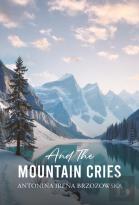 And The Mountain Cries