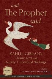 And The Prophet Said