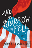 And The Sparrow Fell