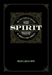 And The Spirit Moved Them