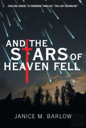 And The Stars Of Heaven Fell