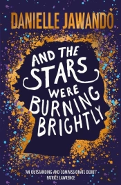And The Stars Were Burning Brightly