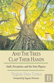 And The Trees Clap Their Hands