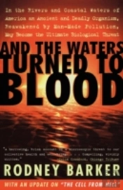 And The Waters Turned To Blood
