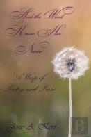 And The Wind Knew Her Name