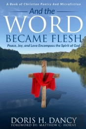 And The Word Became Flesh