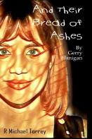 And Their Bread Of Ashes