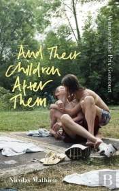 And Their Children After Them