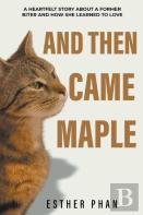 And Then Came Maple