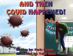 And Then Covid Happened!