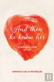 And Then He Knew Her