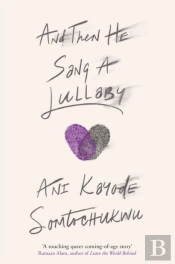 And Then He Sang A Lullaby