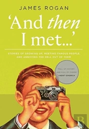 And Then I Met...