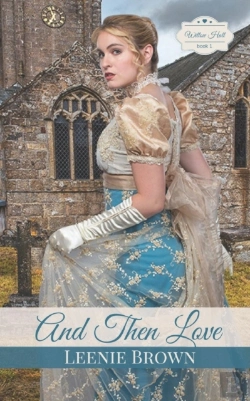 Bertrand.pt - And Then Love: A Pride And Prejudice Variation Prequel