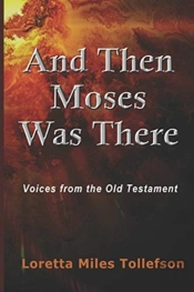 And Then Moses Was There