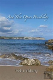 And Then Opens Possibility