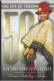 And Then She Turned 50