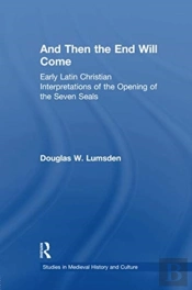 And Then The End Will Come