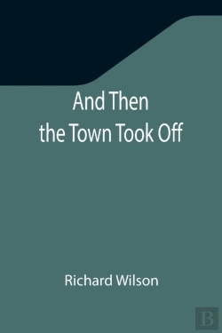 Bertrand.pt - And Then The Town Took Off