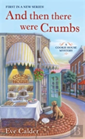 And Then There Were Crumbs