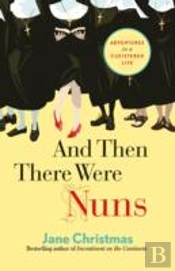 And Then There Were Nuns