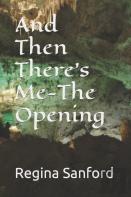 And Then There'S Me-The Opening