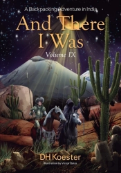And There I Was Volume Ix
