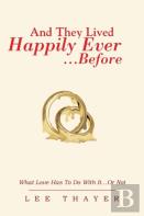And They Lived Happily Ever... ...Before