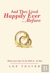 And They Lived Happily Ever... ...Before