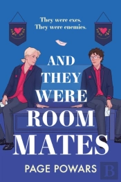And They Were Roommates