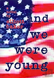 And We Were Young