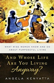 And Whose Life Are You Living Anyway?