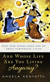 And Whose Life Are You Living Anyway?