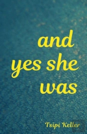 And Yes She Was