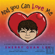 And You Can Love Me