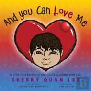 And You Can Love Me