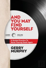 And You May Find Yourself