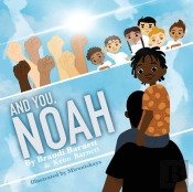 And You, Noah