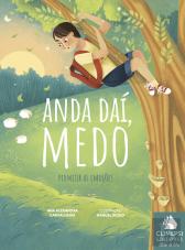 Anda Daí, Medo