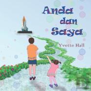Anda & Saya (Written In Bahasa Malaysia)
