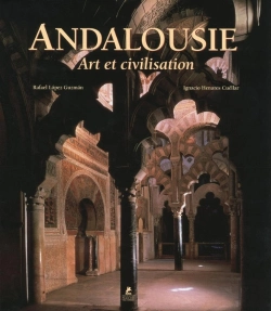 Bertrand.pt - Andalousie ; Art Et Civilisation
