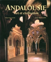 Andalousie Art Et Civilisation